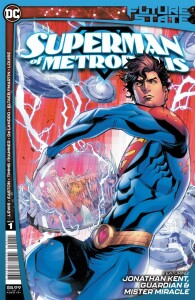 Superman Of Metropolis 1